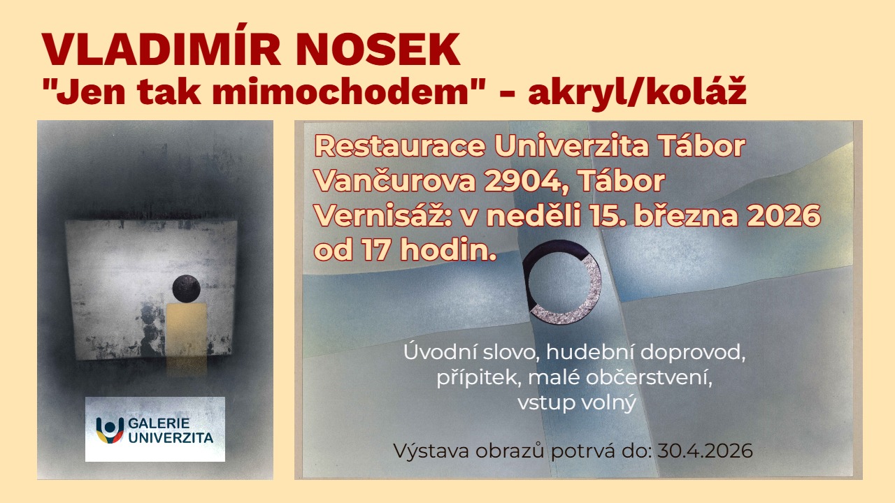 Vladimír Nosek vernisáž výstavy